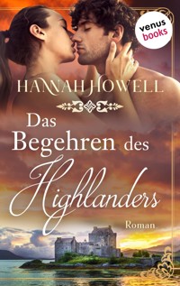 Das Begehren des Highlanders - Highland Dreams: Erster Roman - Hannah Howell - ebook