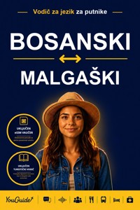 The Language Guide for Travelers - Bosnian to Malagasy - YouGuide - ebook