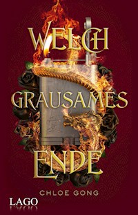 Welch grausames Ende - Gong Chloe - ebook