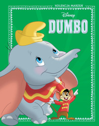 Kolekcja marzeń. Disney Dumbo - Michał Goreń (tłum.), praca zbiorowa - książka