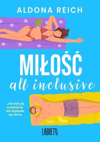 Miłość all inclusive - Aldona Reich  - ebook + audiobook + książka