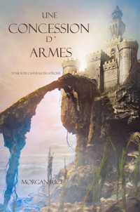 Une Concession d'Armes (Tome 8 de L'anneau du Sorcier) - Rice Morgan - ebook