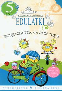 Edulatki Pięciolatek na szóstkę - Czyżowska Małgorzata - książka