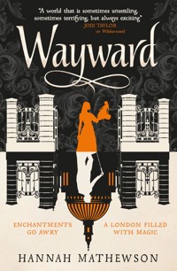 Wayward - Hannah Mathewson - ebook