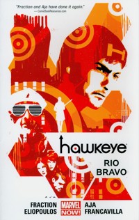 Hawkeye Volume 4: Rio Bravo - Fraction Matt - książka