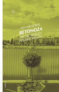 Betonoza - Mencwel Jan - książka