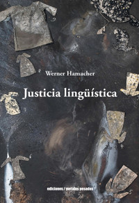 Justicia lingüística - Werner Wamacher - ebook