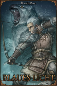 DSA: Blaues Licht (Neuauflage) - Daniela Knor - ebook