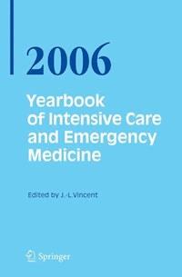 Yearbook of Intensive Care and Emergency Medicine 2006 -  - ebook