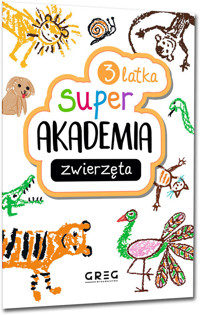 Super Akademia: zwierzęta 3 latka -  - książka
