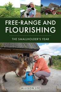 Free-Range and Flourishing - Allison Lee - ebook