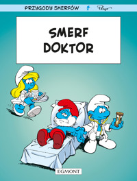 Smerfy. Smerf Doktor - Alain Maury, Luc Parthoens, Thierry Culliford - książka