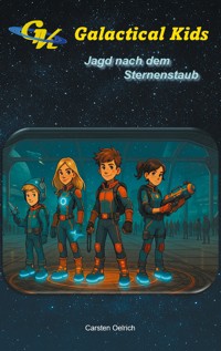 Galactical Kids - Carsten Oelrich - ebook