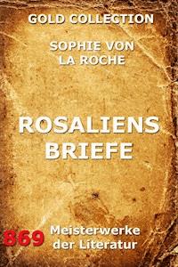 Rosaliens Briefe - Sophie von La Roche - ebook
