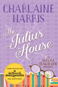 The Julius House - Charlaine Harris - ebook