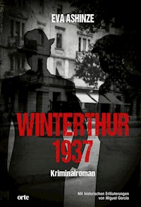 Winterthur 1937 - Eva Ashinze - ebook