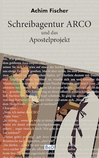 Schreibagentur Arco - Achim Fischer - ebook