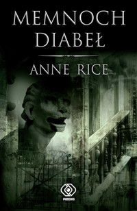 Memnoch Diabeł - Anne Rice - ebook + książka