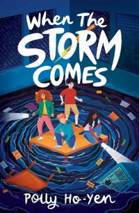 When the Storm Comes - Ho-Yen Polly - ebook