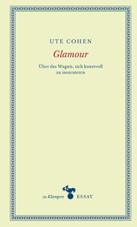 Glamour - Ute Cohen - ebook