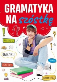 Gramatyka na szóstkę - zbiorowa praca - książka