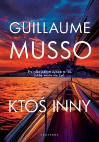 Ktoś inny - Guillaume Musso - ebook + audiobook + książka