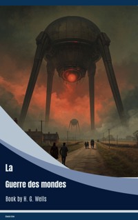 La Guerre des mondes - H G Wells - ebook