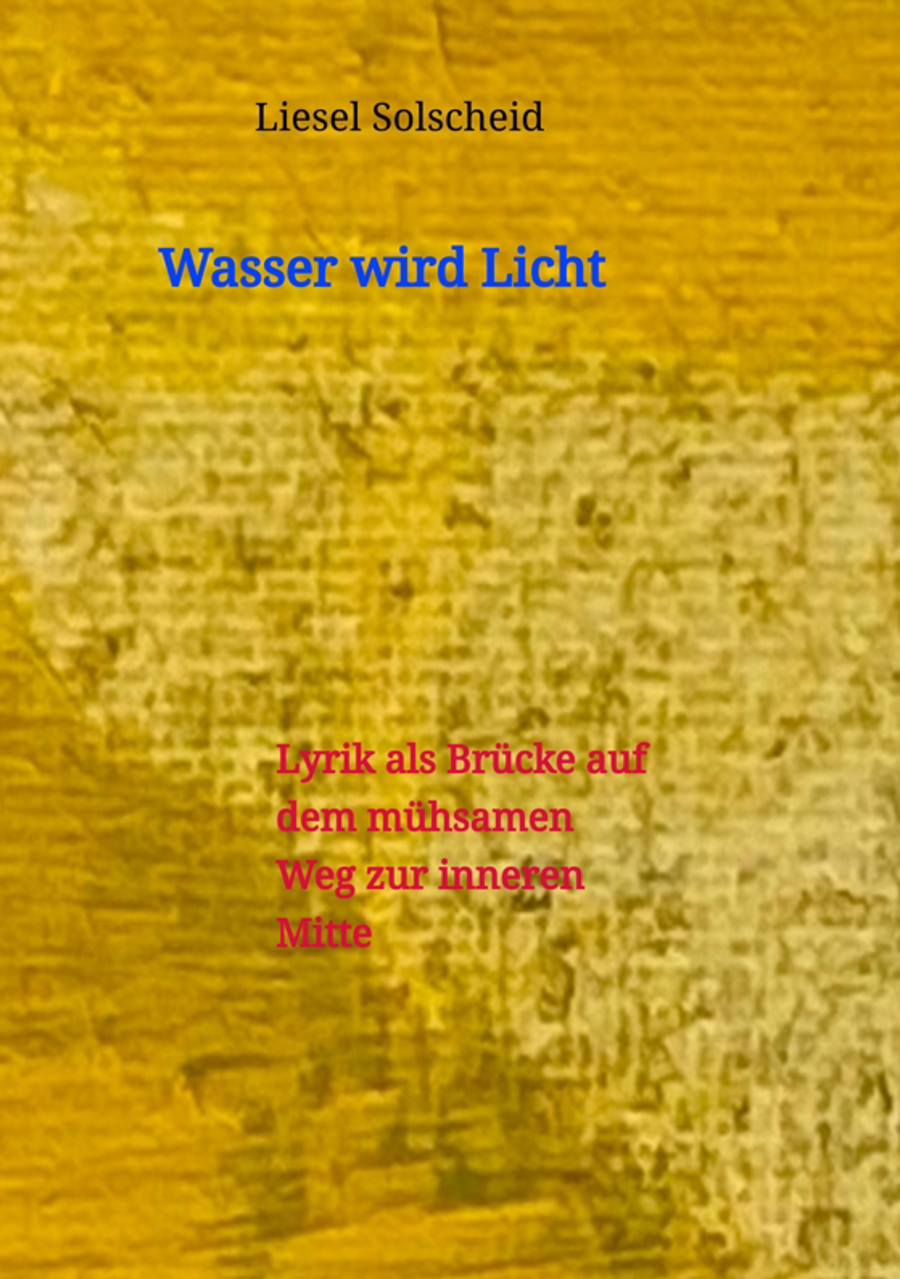 Wasser wird Licht