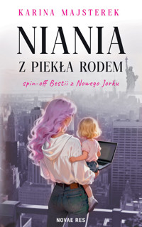 Niania z piekła rodem - Karina Majsterek - ebook + audiobook + książka