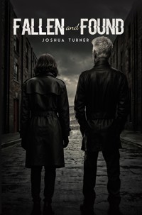 Fallen and Found - Joshua Turner - ebook