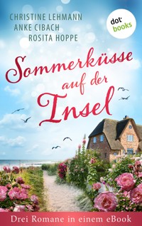 Sommerküsse auf der Insel - Christine  Lehmann - ebook