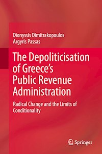 The Depoliticisation of Greece’s Public Revenue Administration - Dionyssis Dimitrakopoulos - ebook