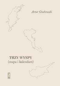Trzy Wyspy - Artur Grabowski - książka