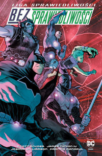 Liga Sprawiedliwości. Bez Sprawiedliwości - Scott Snyder - książka