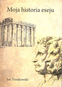 Moja historia eseju - Jan Tomkowski - książka
