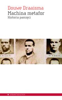 Machina metafor - Draaisma Douwe - książka
