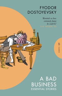 A Bad Business - Fyodor Dostoyevsky - ebook