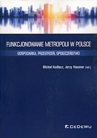 Funkcjonowanie metropolii w Polsce -  - książka