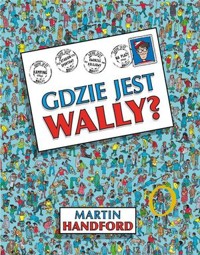 Gdzie jest Wally? - Martin Handford - książka
