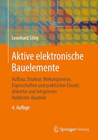 Aktive elektronische Bauelemente - Leonhard Stiny - ebook
