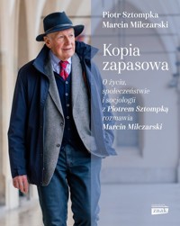 Kopia zapasowa - Sztompka Piotr,Milczarski Marcin - książka