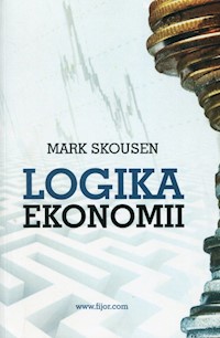 Logika ekonomii - Skousen Mark - książka