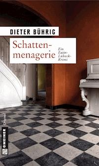 Schattenmenagerie - Dieter Bührig - ebook