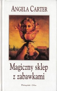 Magiczny sklep z zabawkami - Carter Angela - ebook