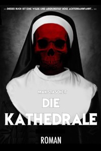 Die Kathedrale - Max Stascheit - ebook