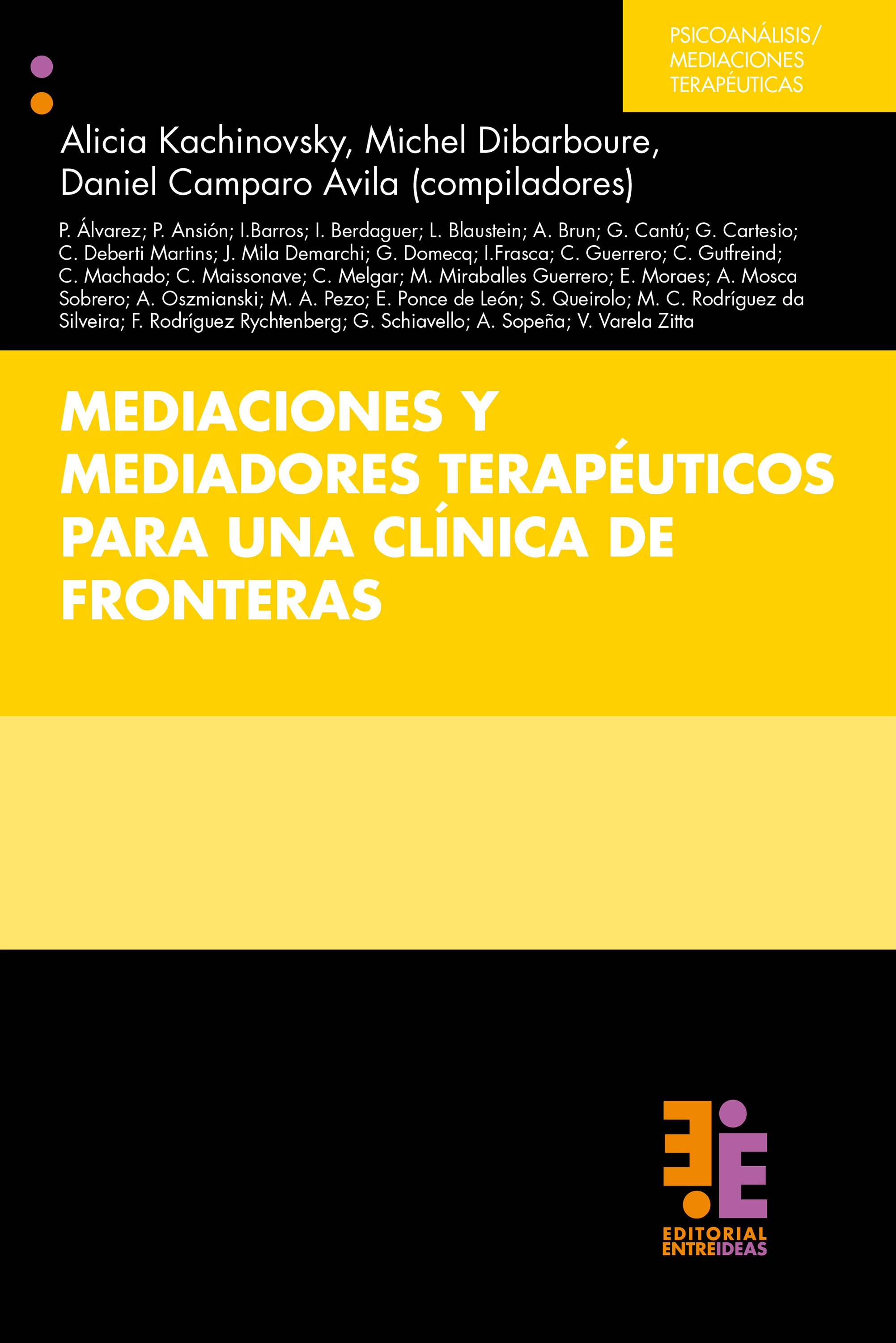 Mediaciones y mediadores terapéuticos para una clínica de fronteras