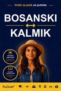 The Language Guide for Travelers - Bosnian to Kalmyk - YouGuide - ebook