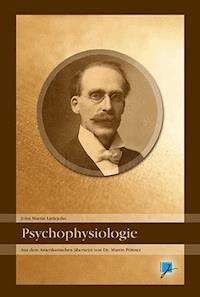 Psychophysiologie (1899) - John M Littlejohn - ebook