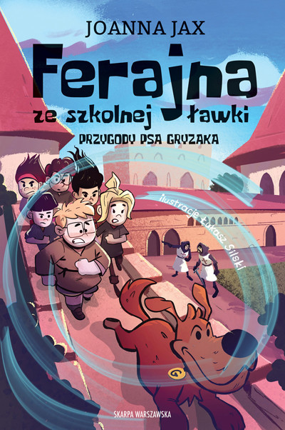 Okładka książki „Ferajna ze szkolnej ławki” — Joanna Jax