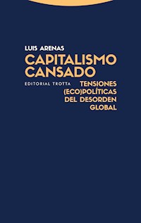 Capitalismo cansado - Luis Arenas - ebook